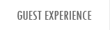 Guest Experience